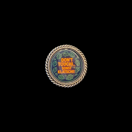 Pin Don‘t touchi…sonst klatschi!
