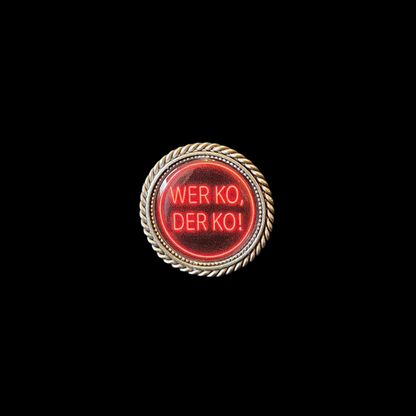 Pin WER KO, DER KO!